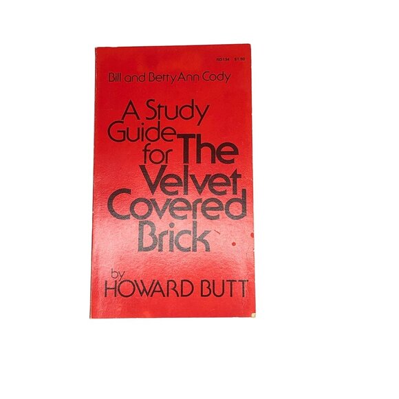 A Study Guide for The Velvet Covered Brick Howard ButtBill Cody Christian Book